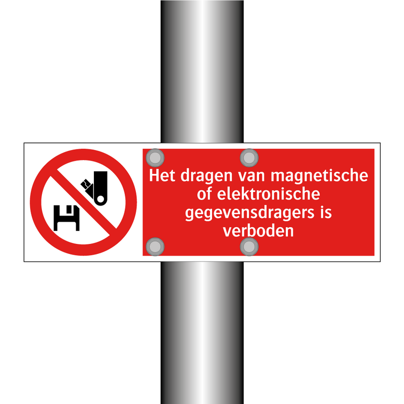 Het dragen van magnetische of elektronische gegevensdragers is verboden