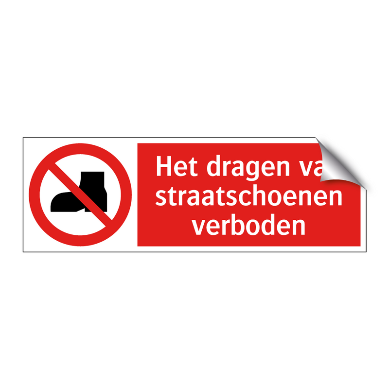 Het dragen van straatschoenen verboden