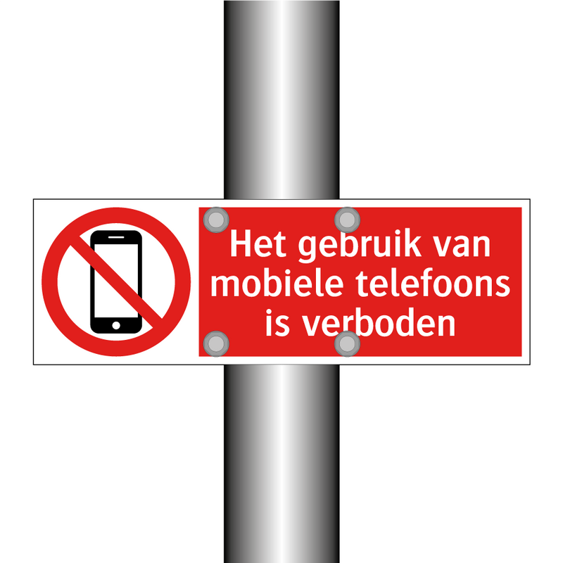Het gebruik van mobiele telefoons is verboden
