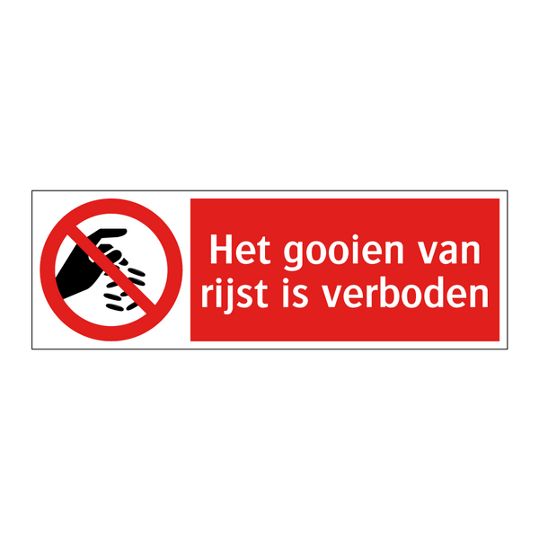 Het gooien van rijst is verboden