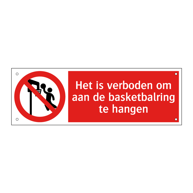 Het is verboden om aan de basketbalring te hangen