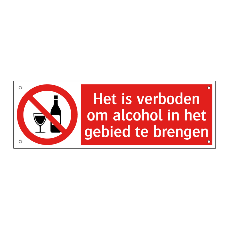 Het is verboden om alcohol in het gebied te brengen