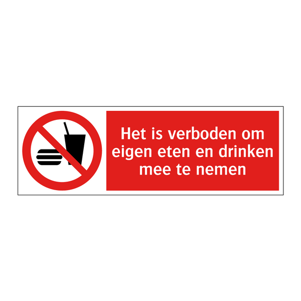 Het is verboden om eigen eten en drinken mee te nemen