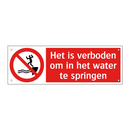 Het is verboden om in het water te springen