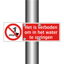 Het is verboden om in het water te springen
