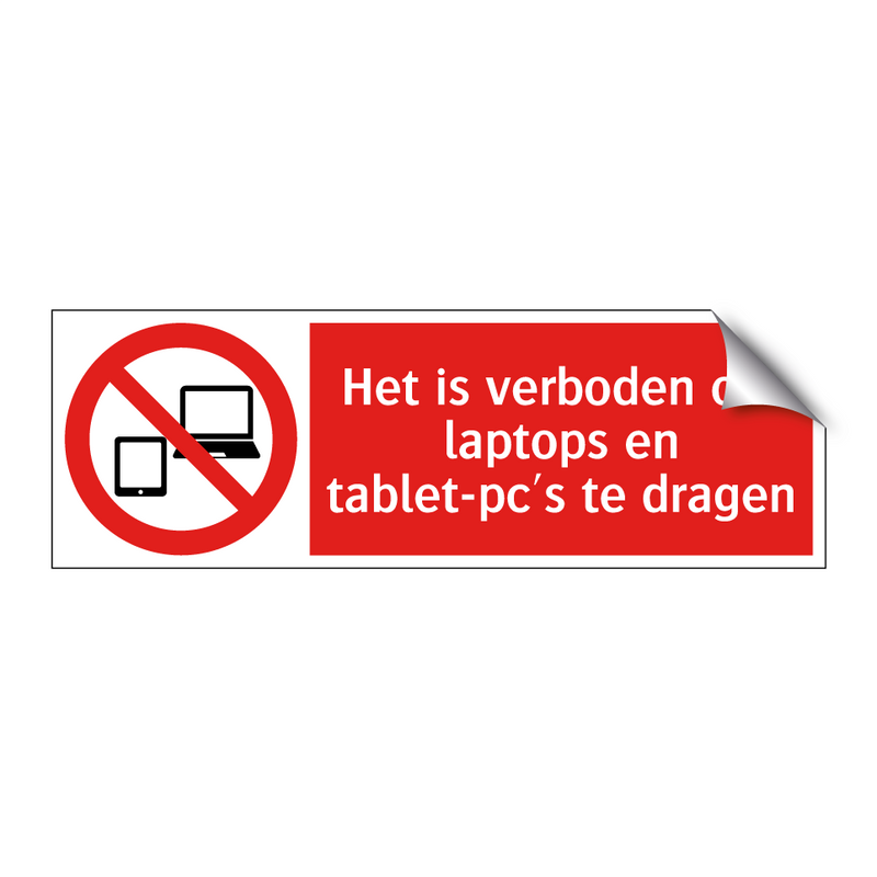 Het is verboden om laptops en tablet-pc's te dragen