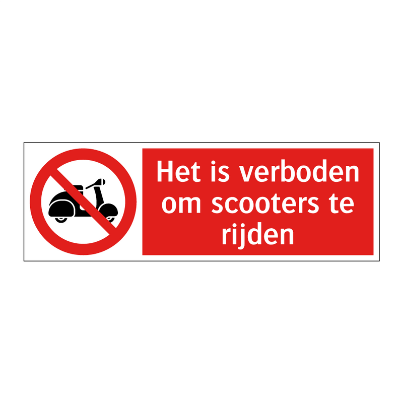 Het is verboden om scooters te rijden