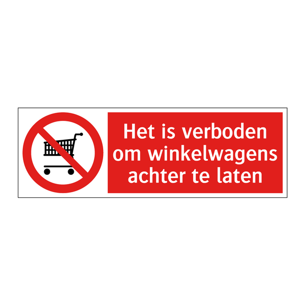 Het is verboden om winkelwagens achter te laten