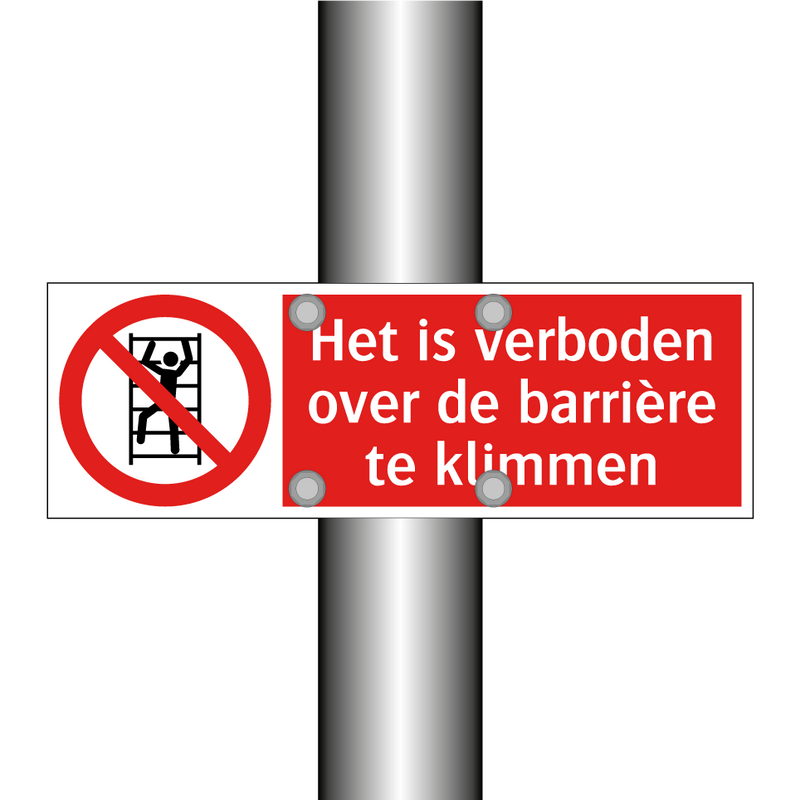 Het is verboden over de barrière te klimmen