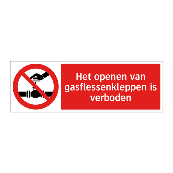 Het openen van gasflessenkleppen is verboden