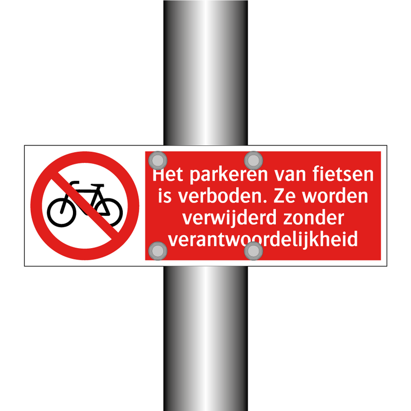 Het parkeren van fietsen is verboden. Ze worden verwijderd zonder verantwoordelijkheid