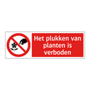 Het plukken van planten is verboden
