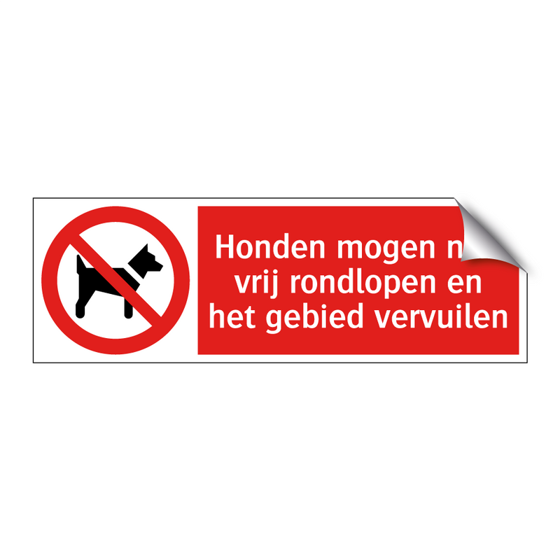 Honden mogen niet vrij rondlopen en het gebied vervuilen
