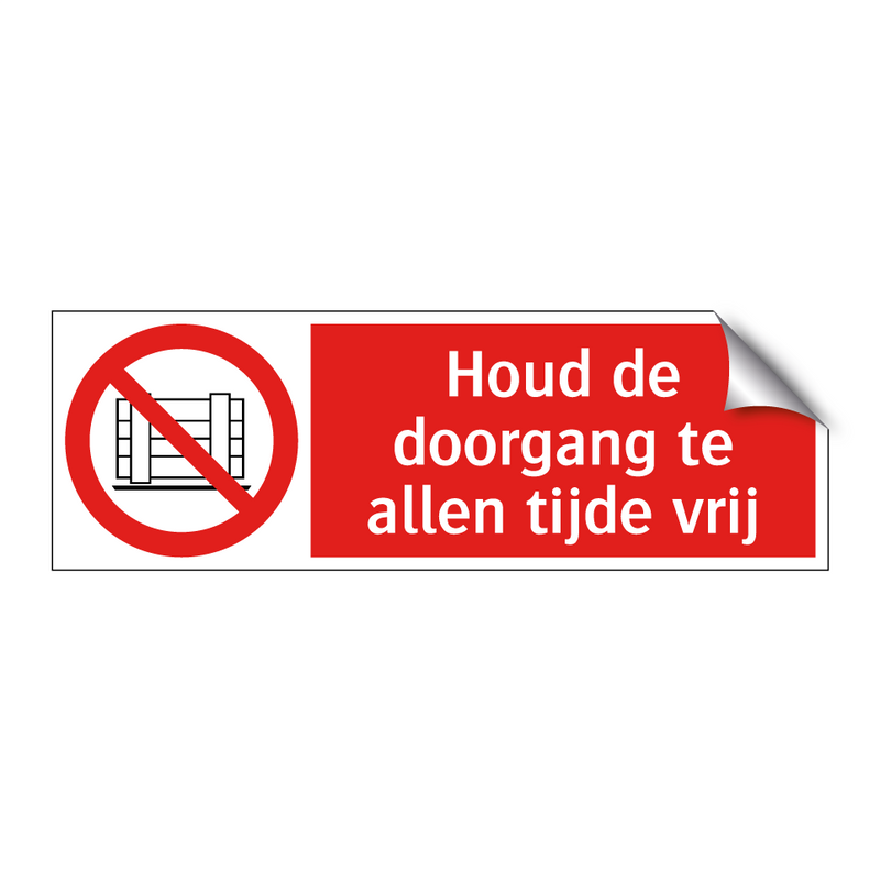 Houd de doorgang te allen tijde vrij