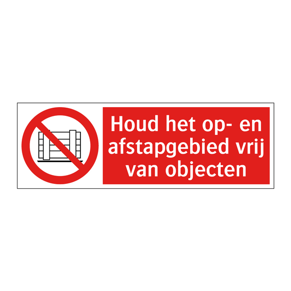 Houd het op- en afstapgebied vrij van objecten