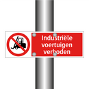 Industriële voertuigen verboden
