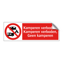 Kamperen verboden, Kamperen verboden, Geen kamperen