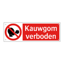 Kauwgom verboden