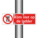 Klim niet op de ladder