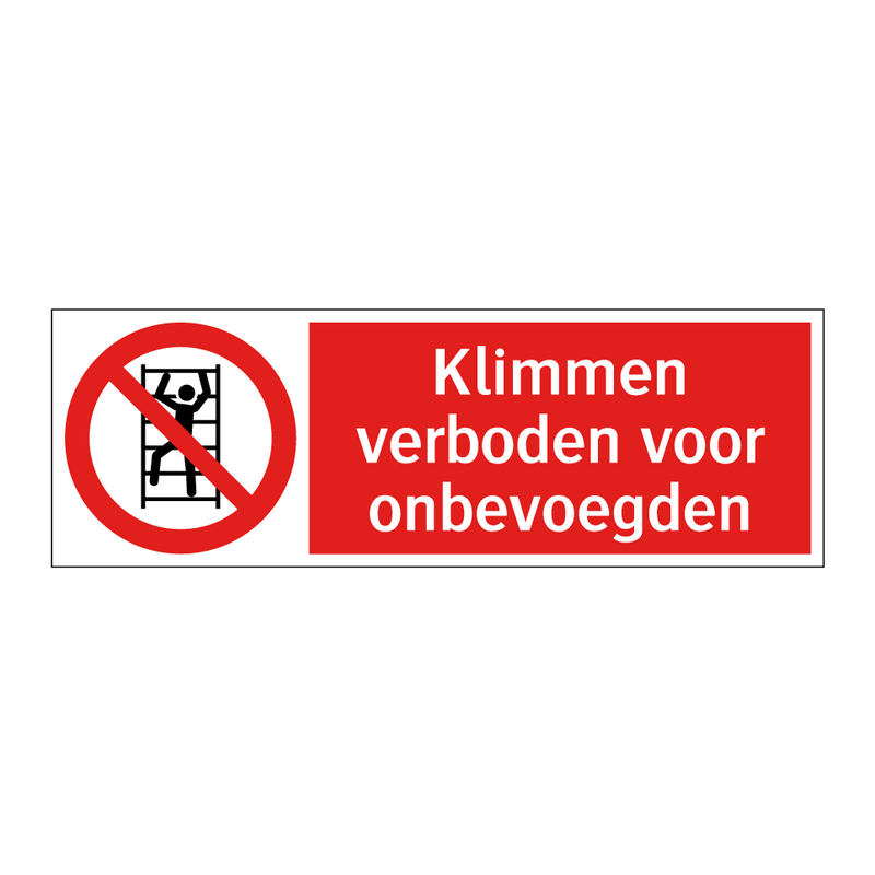 Klimmen verboden voor onbevoegden