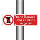 Korte mouwen shirt en shorts verboden