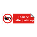 Laad de batterij niet op