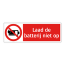 Laad de batterij niet op