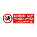 Laadzone: Geen toegang zonder toestemming