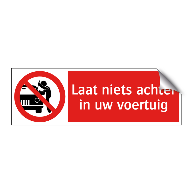 Laat niets achter in uw voertuig