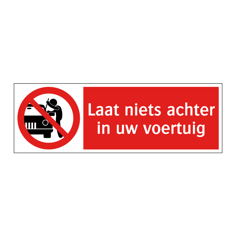 Laat niets achter in uw voertuig