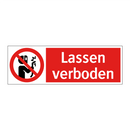 Lassen verboden