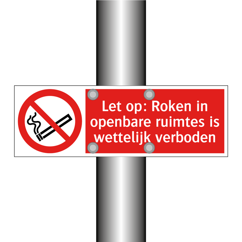 Let op: Roken in openbare ruimtes is wettelijk verboden