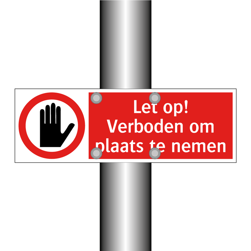 Let op! Verboden om plaats te nemen
