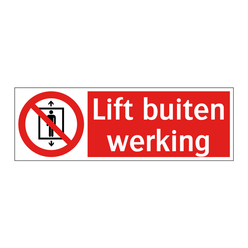 Lift buiten werking