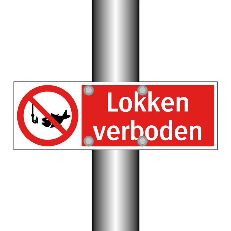 Lokken verboden