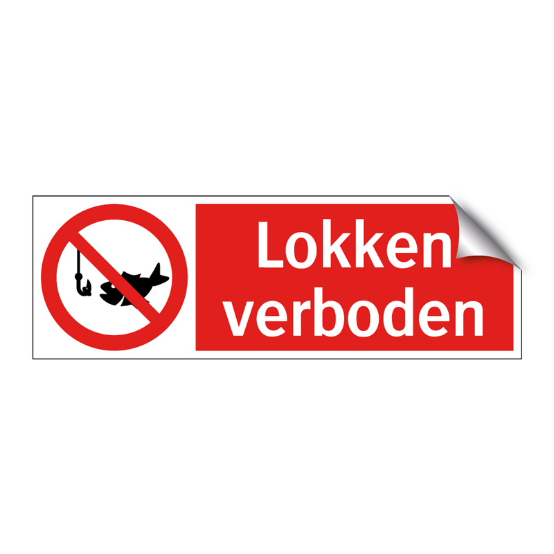 Lokken verboden