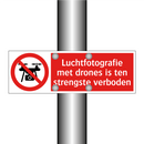 Luchtfotografie met drones is ten strengste verboden