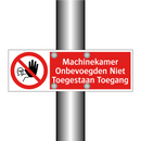 Machinekamer Onbevoegden Niet Toegestaan Toegang