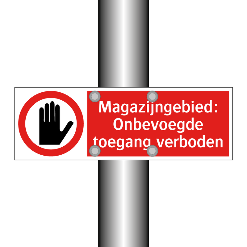 Magazijngebied: Onbevoegde toegang verboden