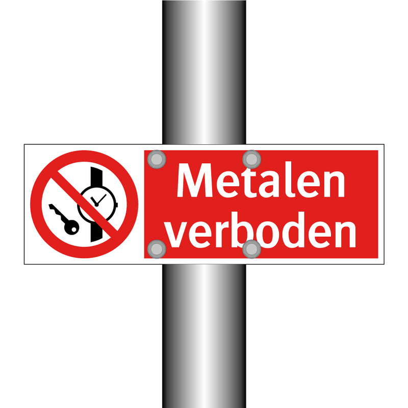 Metalen verboden