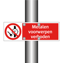 Metalen voorwerpen verboden