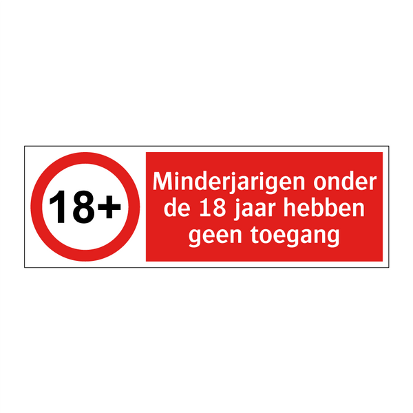 Minderjarigen onder de 18 jaar hebben geen toegang