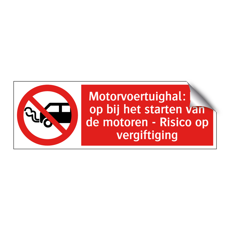 Motorvoertuighal: Let op bij het starten van de motoren - Risico op vergiftiging
