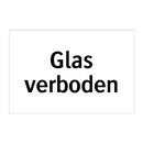 Glas verboden