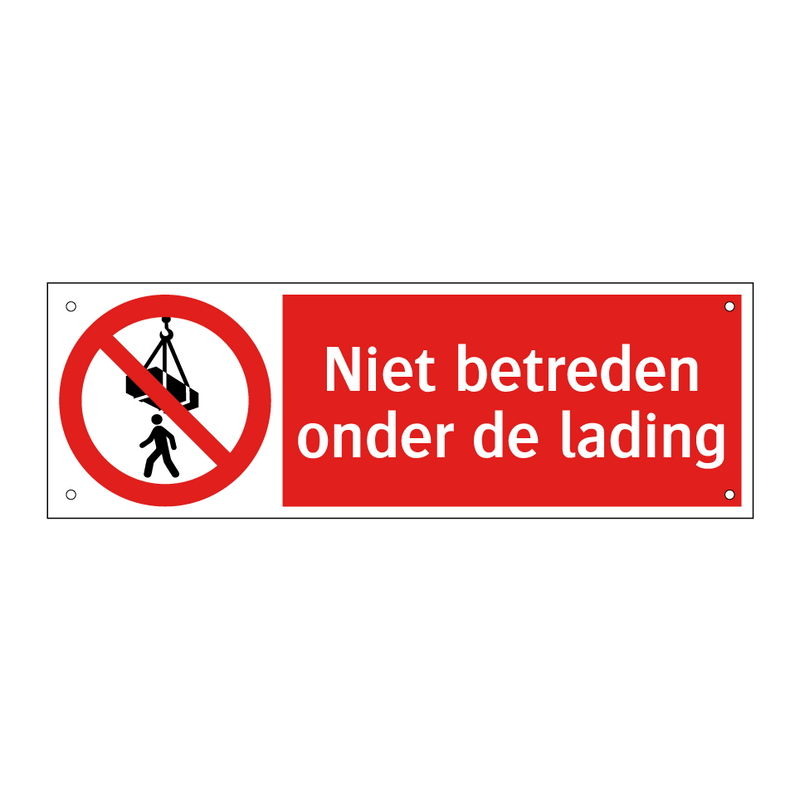 Niet betreden onder de lading