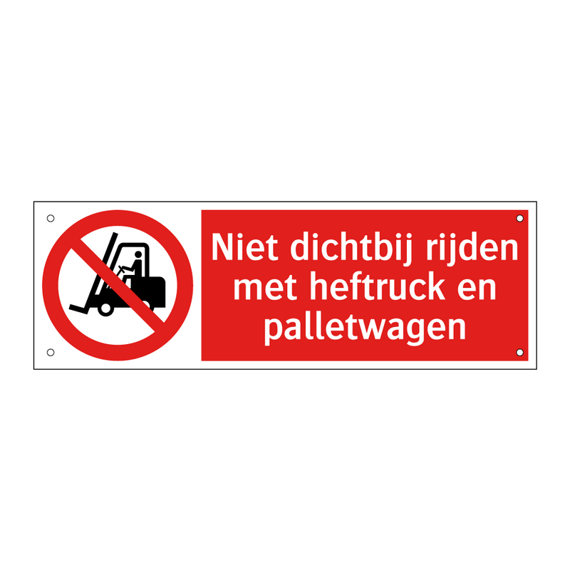 Niet dichtbij rijden met heftruck en palletwagen