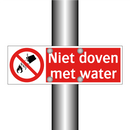 Niet doven met water