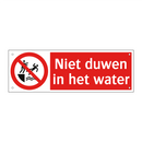 Niet duwen in het water
