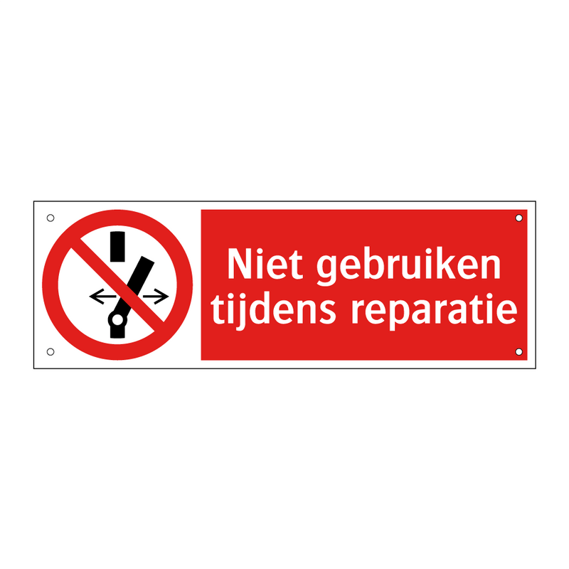 Niet gebruiken tijdens reparatie