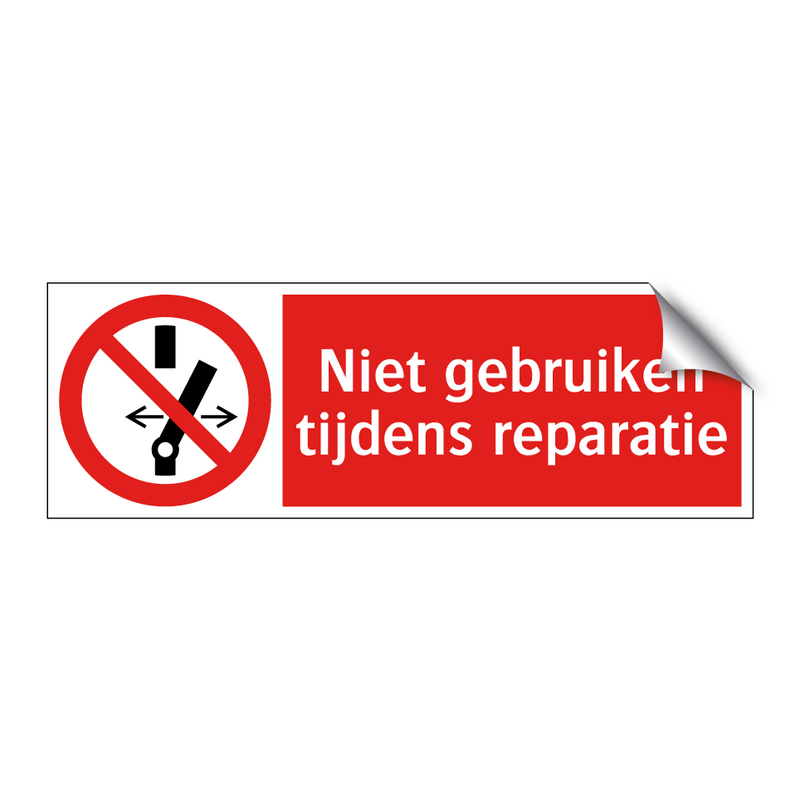 Niet gebruiken tijdens reparatie